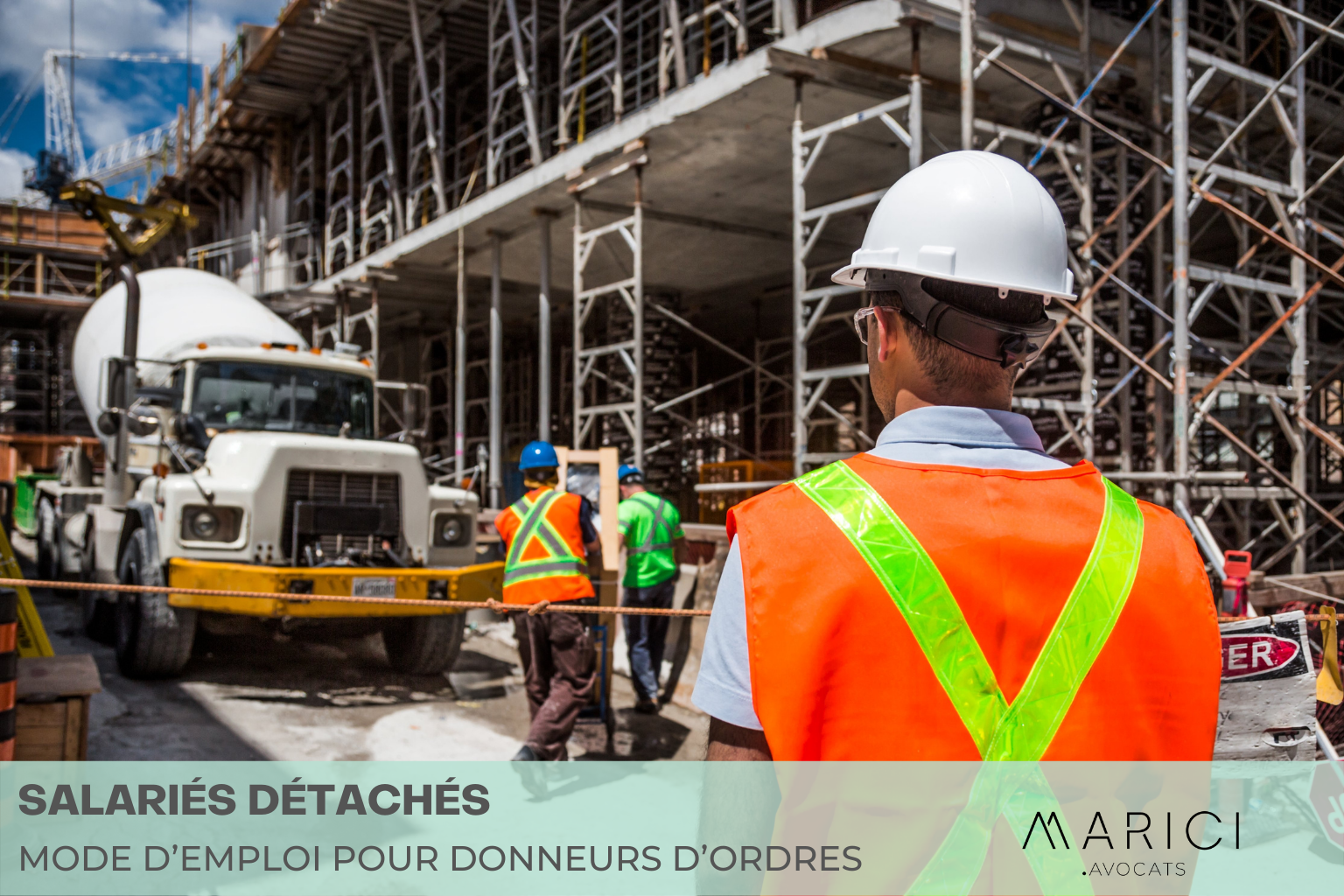 You are currently viewing Salariés détachés : mode d’emploi pour donneurs d’ordres