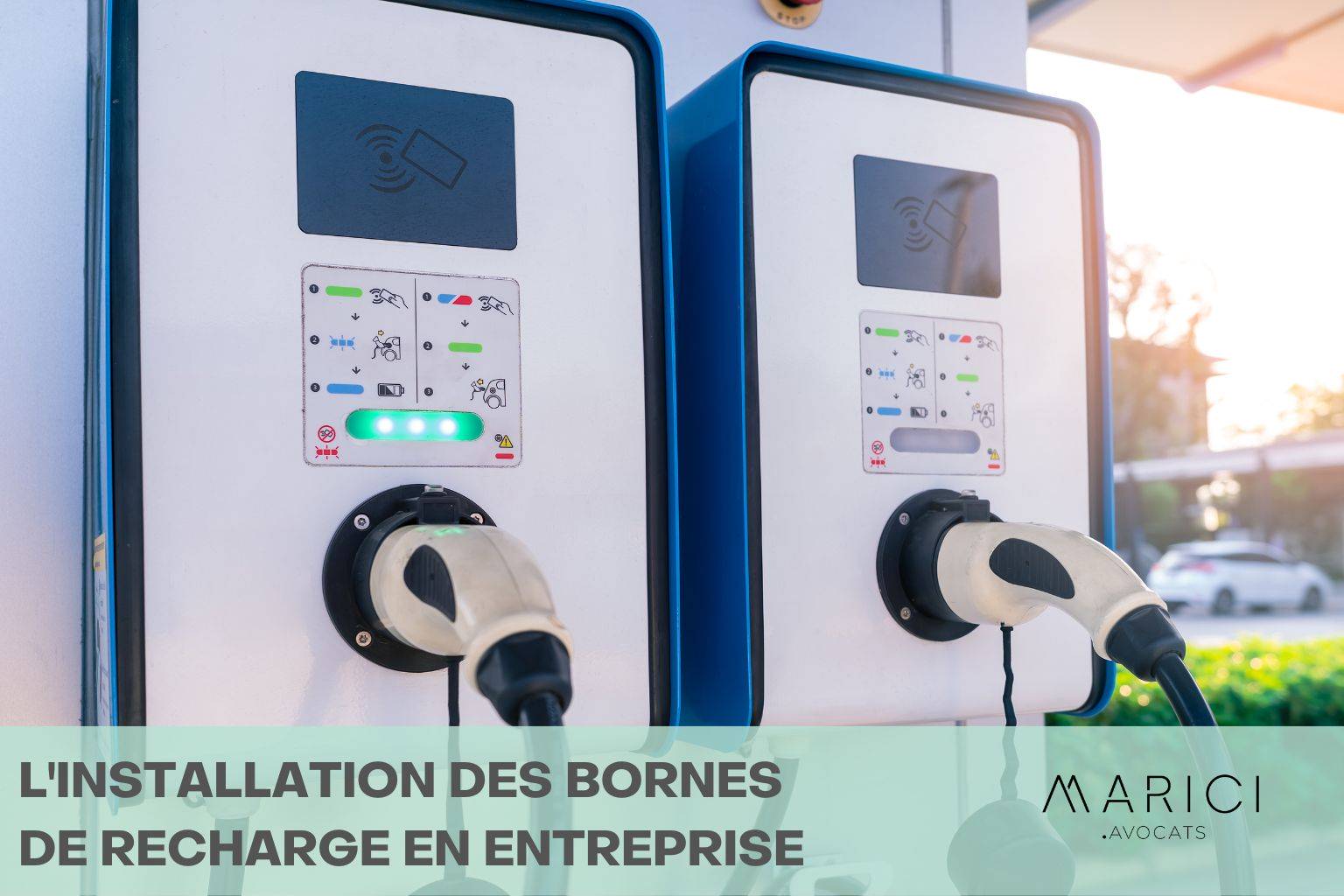 L’installation des Bornes de recharge en entreprise